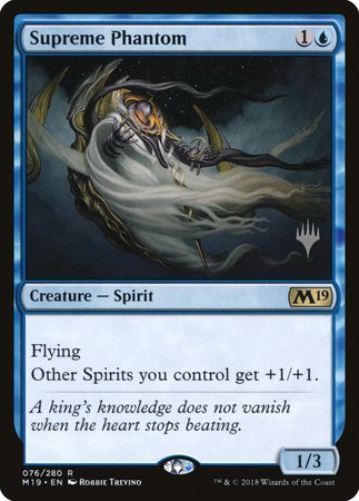 Supreme Phantom [Core Set 2019 Promos] | GnG Games