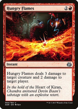 Hungry Flames [Aether Revolt] | GnG Games