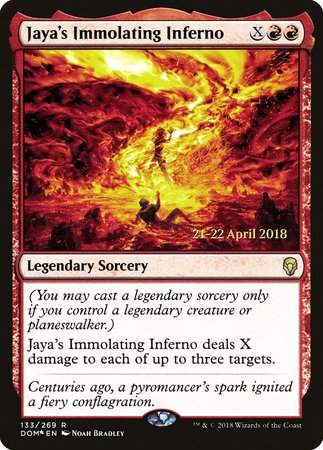 Jaya's Immolating Inferno [Dominaria Promos] | GnG Games