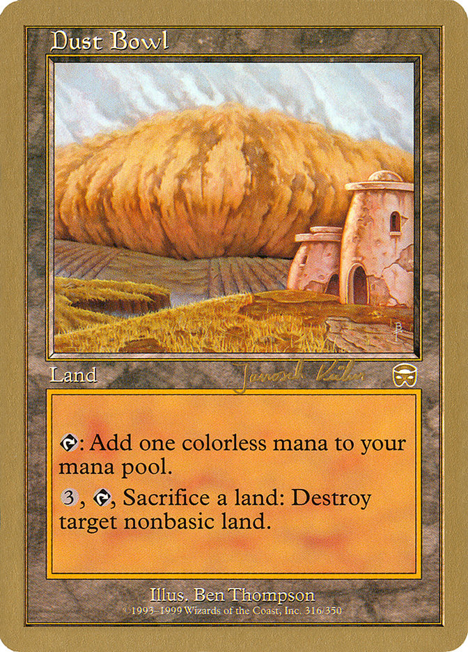 Dust Bowl (Janosch Kuhn) [World Championship Decks 2000] | GnG Games