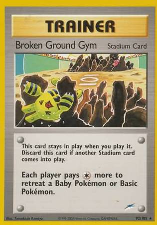 Broken Ground Gym (92/105) [Neo Destiny Unlimited] | GnG Games