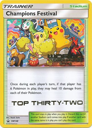 Champions Festival (SM148) (2018 Top Thirty Two) [Sun & Moon: Black Star Promos] | GnG Games