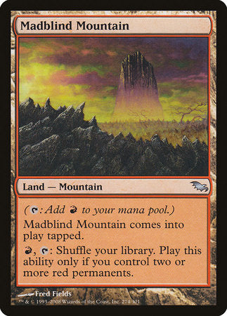 Madblind Mountain [Shadowmoor] | GnG Games