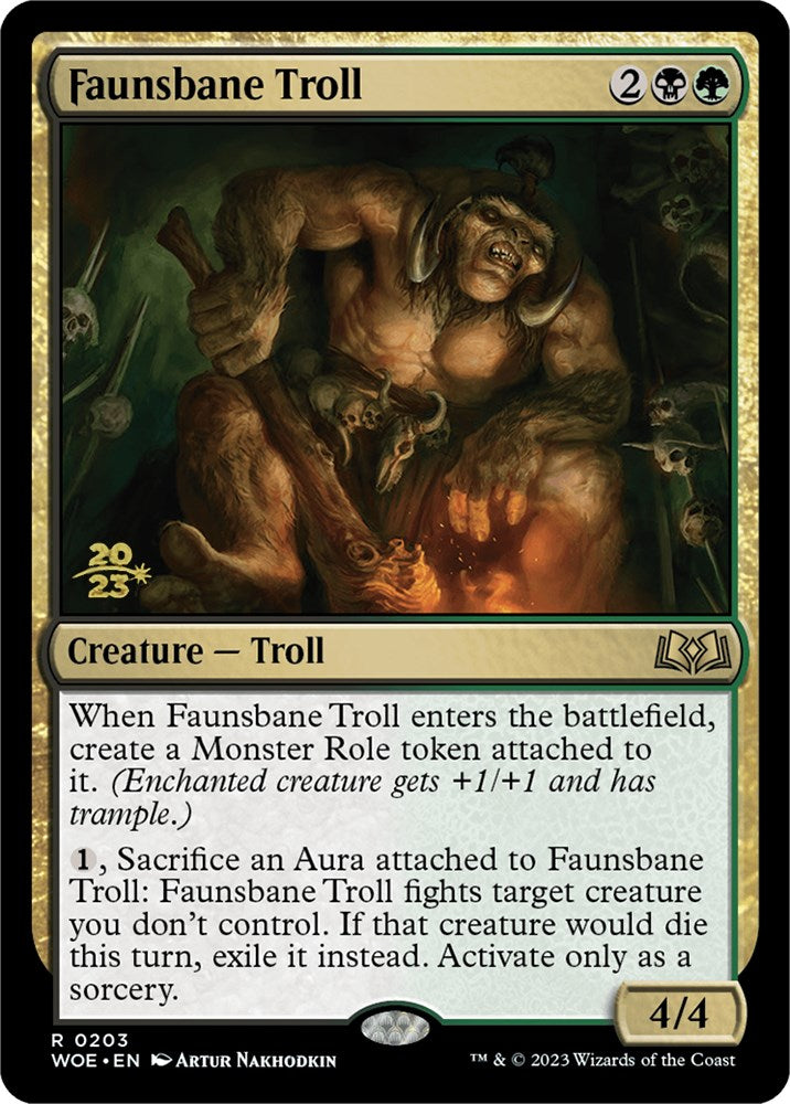 Faunsbane Troll [Wilds of Eldraine Prerelease Promos] | GnG Games