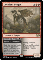 Decadent Dragon // Expensive Taste (Promo Pack) [Wilds of Eldraine Promos] | GnG Games