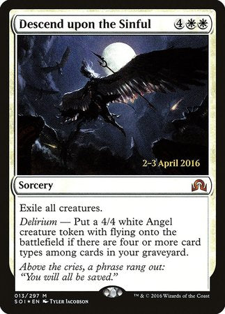 Descend upon the Sinful [Shadows over Innistrad Promos] | GnG Games