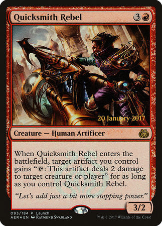 Quicksmith Rebel [Aether Revolt Promos] | GnG Games