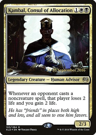 Kambal, Consul of Allocation [Kaladesh Promos] | GnG Games