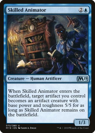 Skilled Animator [Core Set 2019] | GnG Games