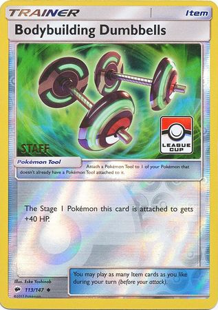 Bodybuilding Dumbbells (113/147) (League Promo Staff) [Sun & Moon: Burning Shadows] | GnG Games