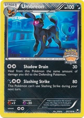 Umbreon (60/108) (Regional Championship Promo Staff) [Black & White: Dark Explorers] | GnG Games