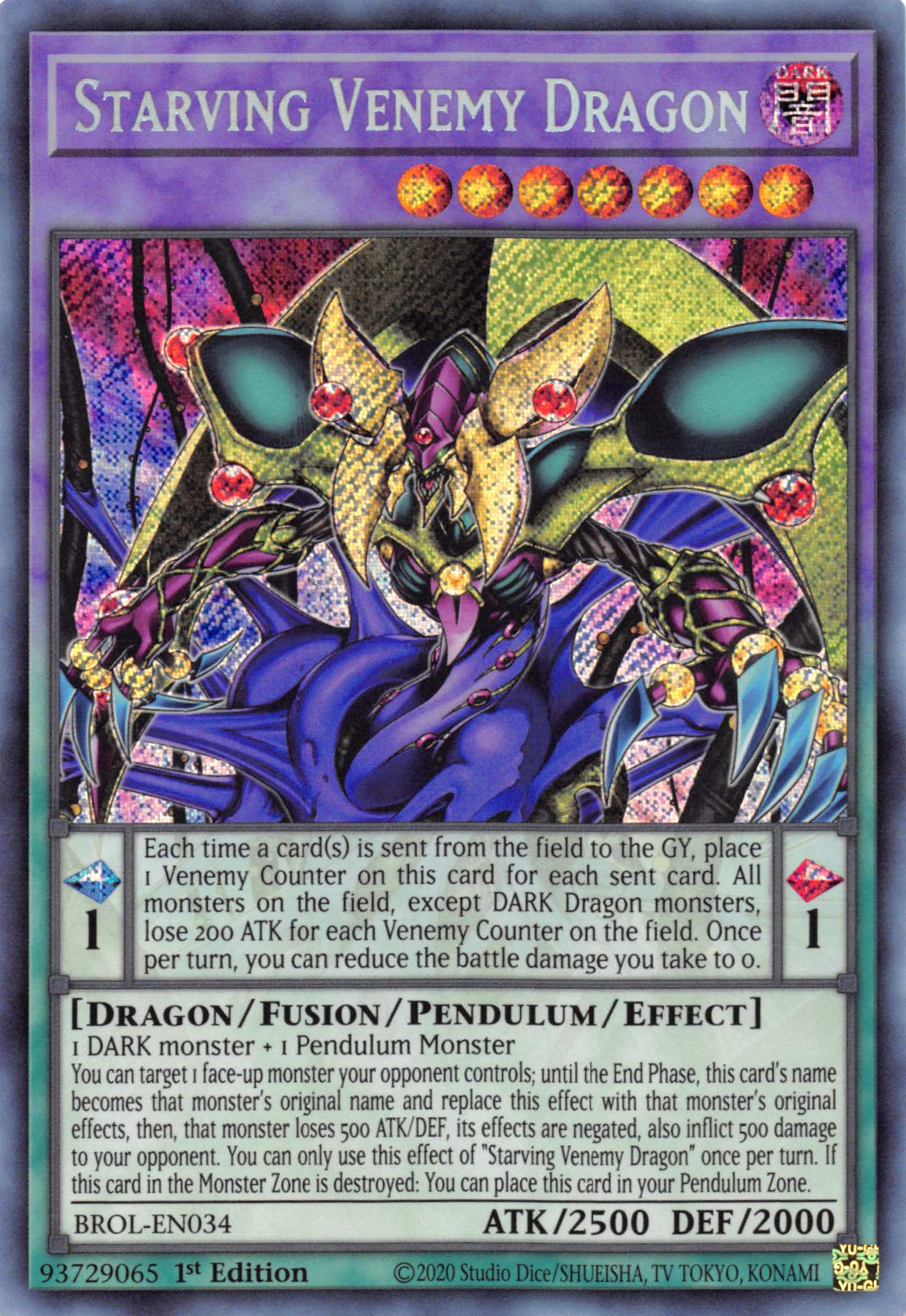 Starving Venemy Dragon [BROL-EN034] Secret Rare | GnG Games