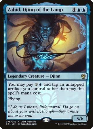 Zahid, Djinn of the Lamp (Draft Weekend) [Dominaria Promos] | GnG Games