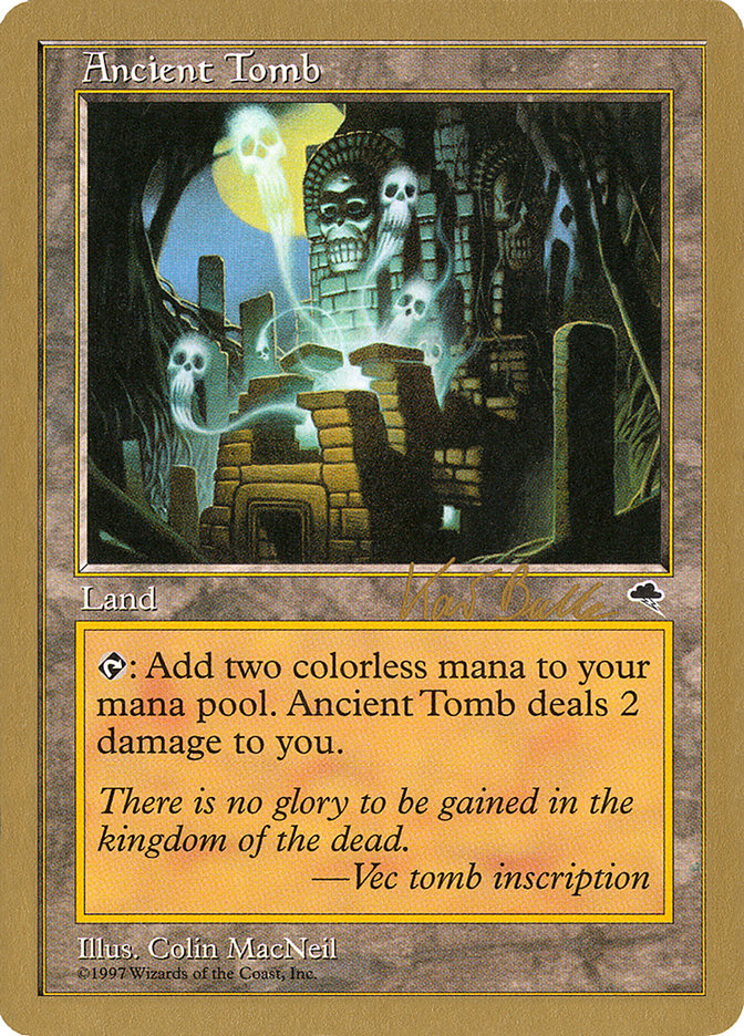 Ancient Tomb (Kai Budde) [World Championship Decks 1999] | GnG Games