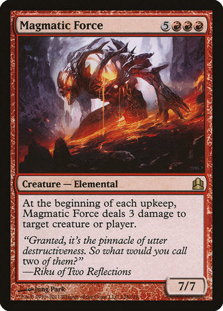 Magmatic Force [Commander 2011] | GnG Games