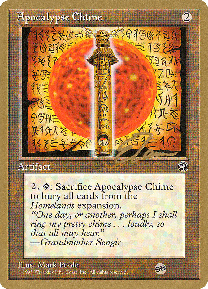 Apocalypse Chime (Eric Tam) (SB) [Pro Tour Collector Set] | GnG Games