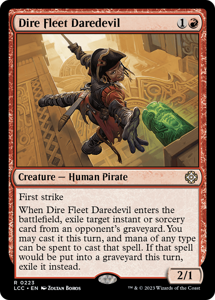 Dire Fleet Daredevil [The Lost Caverns of Ixalan Commander] | GnG Games