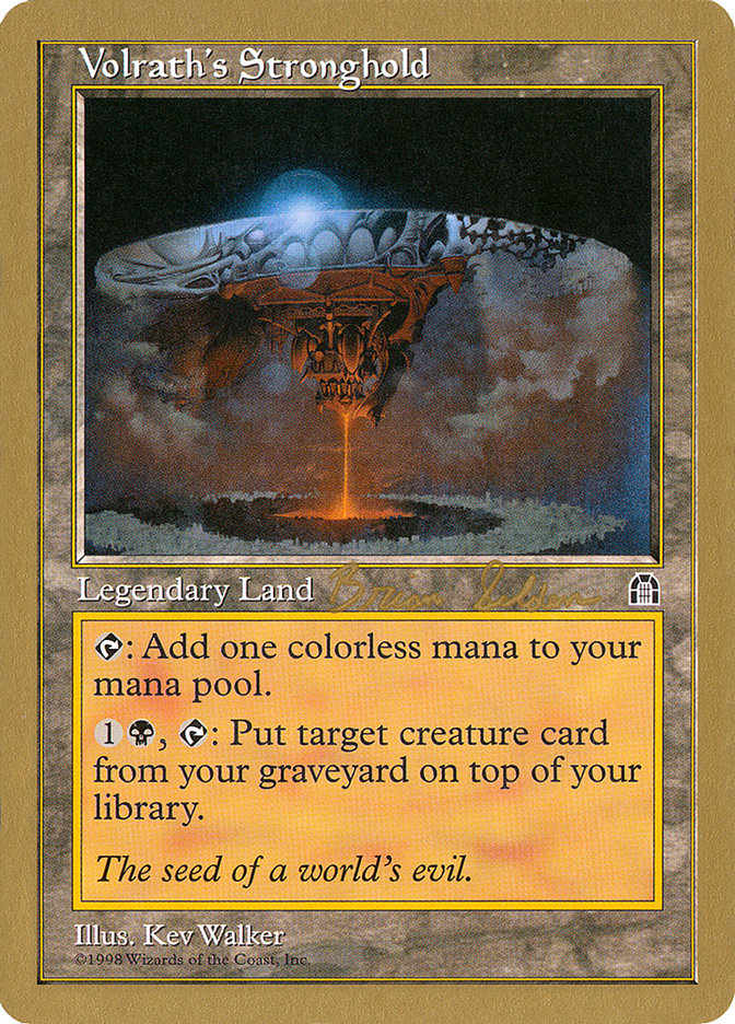 Volrath's Stronghold (Brian Selden) [World Championship Decks 1998] | GnG Games