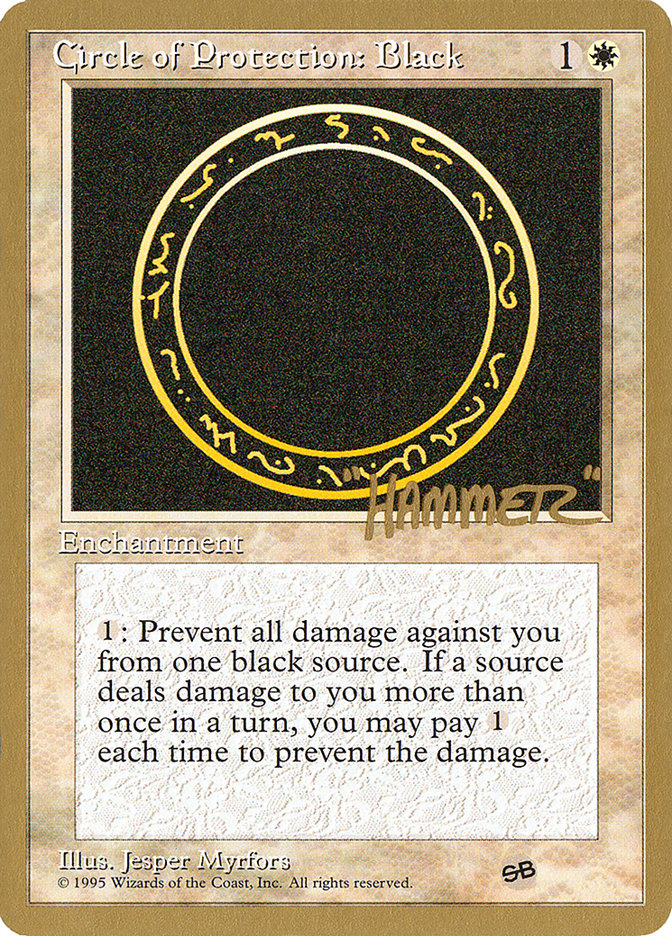 Circle of Protection: Black (Shawn "Hammer" Regnier) (SB) [Pro Tour Collector Set] | GnG Games
