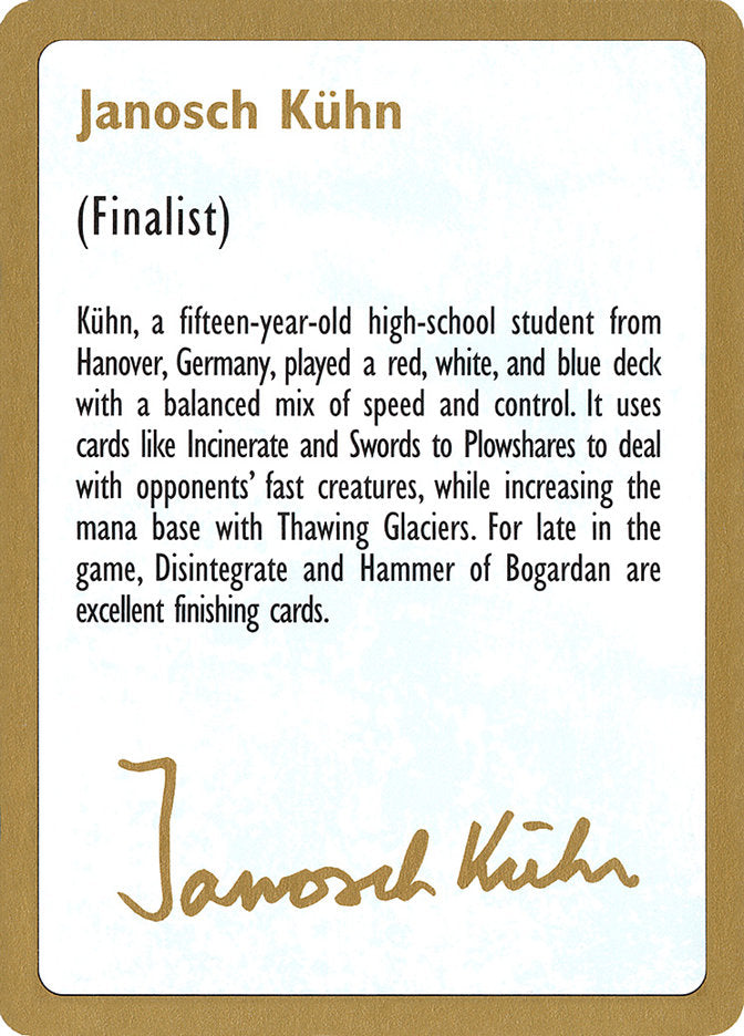 Janosch Kühn Bio [World Championship Decks 1997] | GnG Games
