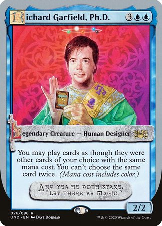 Richard Garfield, Ph.D. [Unsanctioned] | GnG Games