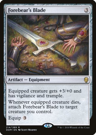 Forebear's Blade [Dominaria Promos] | GnG Games