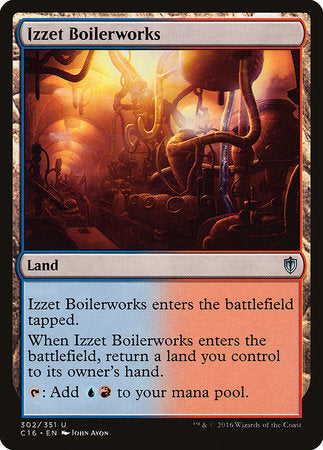 Izzet Boilerworks [Commander 2016] | GnG Games