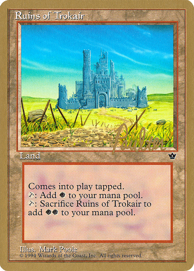 Ruins of Trokair (Preston Poulter) [Pro Tour Collector Set] | GnG Games