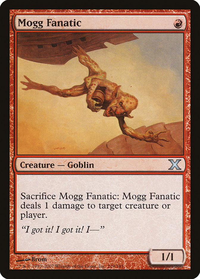 Mogg Fanatic [Tenth Edition] | GnG Games