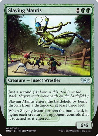 Slaying Mantis [Unsanctioned] | GnG Games