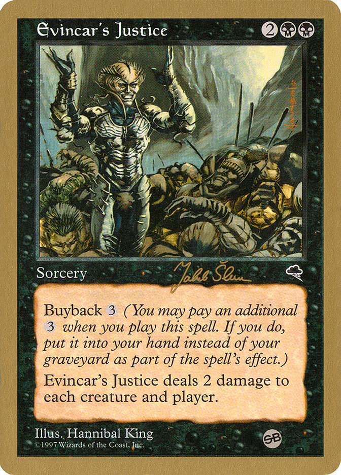 Evincar's Justice (Jakub Slemr) (SB) [World Championship Decks 1999] | GnG Games