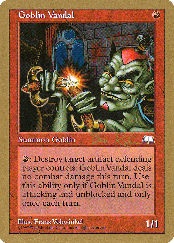 Goblin Vandal (Ben Rubin) [World Championship Decks 1998] | GnG Games