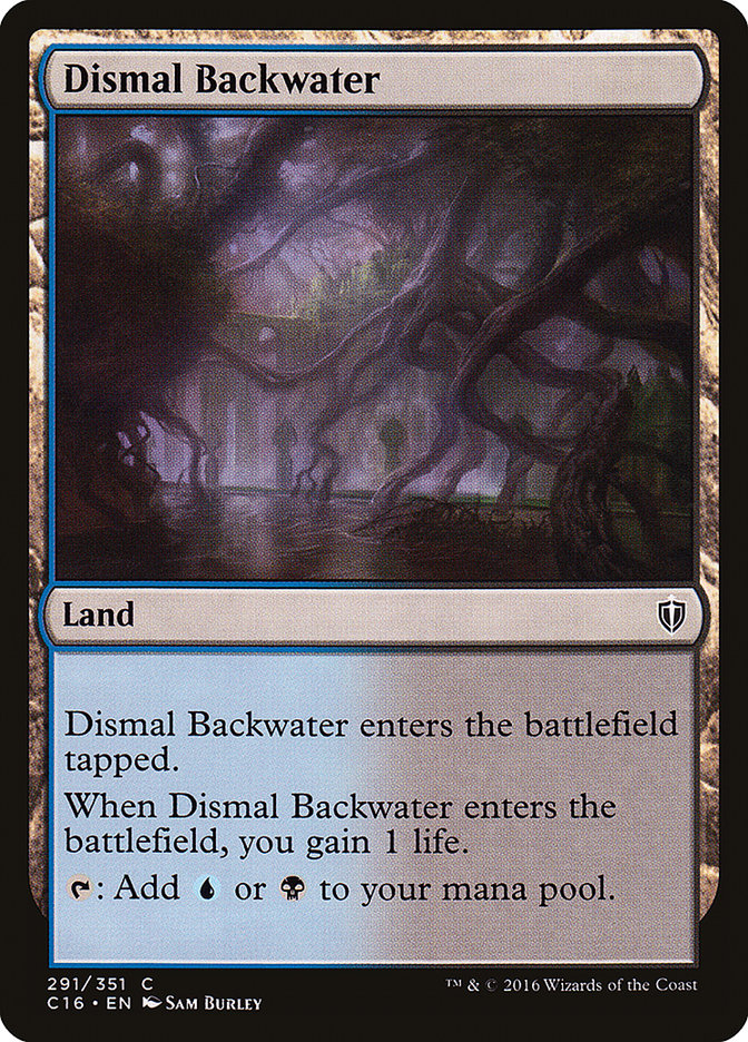 Dismal Backwater [Commander 2016] | GnG Games