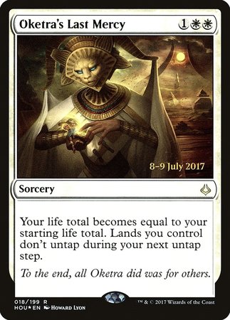 Oketra's Last Mercy [Hour of Devastation Promos] | GnG Games