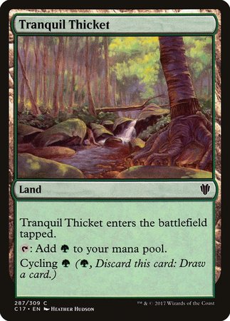 Tranquil Thicket [Commander 2017] | GnG Games