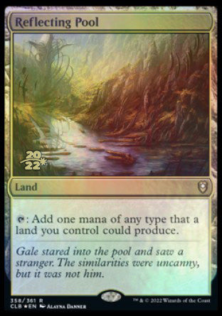 Reflecting Pool [Commander Legends: Battle for Baldur's Gate Prerelease Promos] | GnG Games
