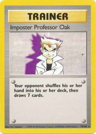 Imposter Professor Oak (73/102) [Base Set Unlimited] | GnG Games