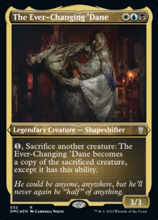 The Ever-Changing 'Dane (Foil Etched) [Dominaria United Commander] | GnG Games