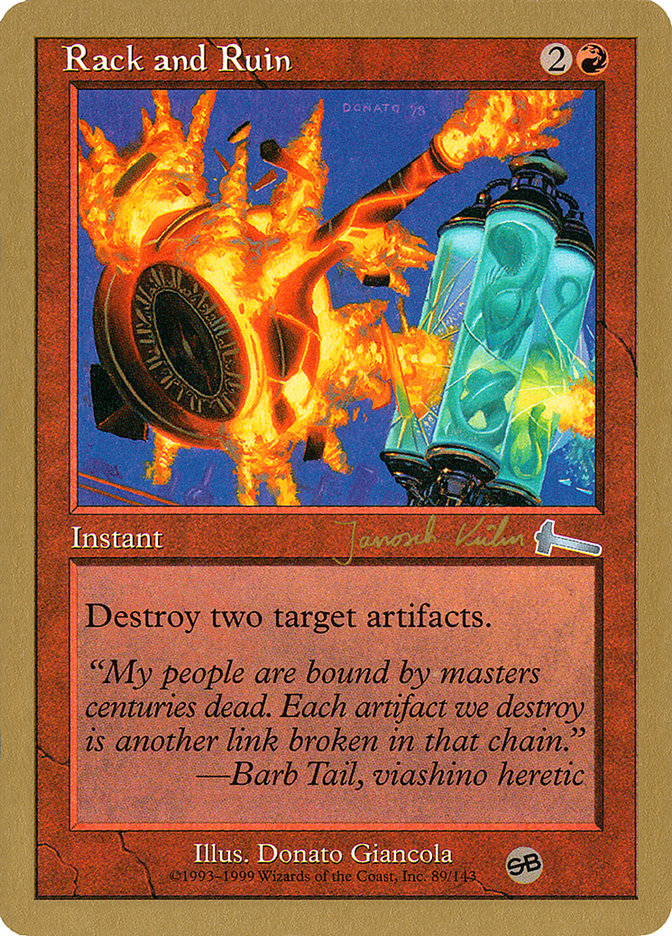Rack and Ruin (Janosch Kuhn) (SB) [World Championship Decks 2000] | GnG Games