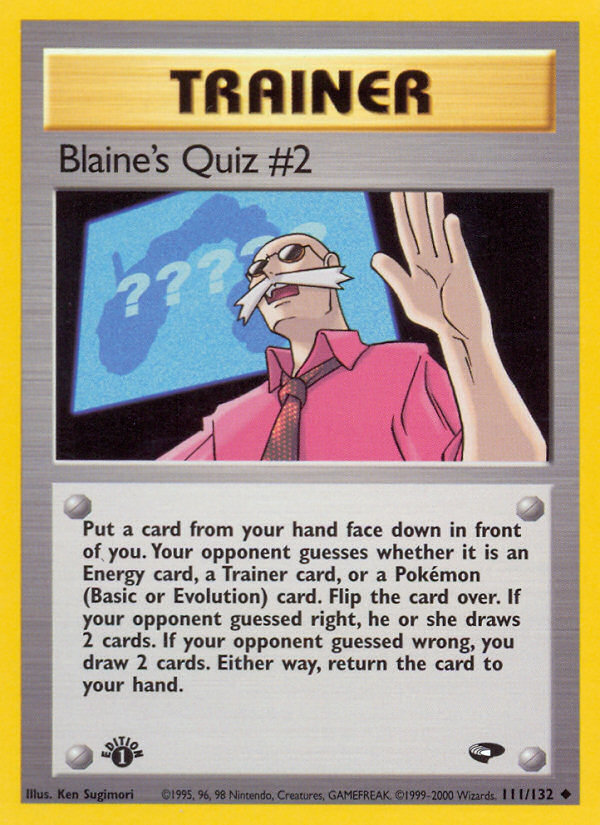 Blaine's Quiz #2 (111/132) [Gym Challenge 1st Edition] | GnG Games