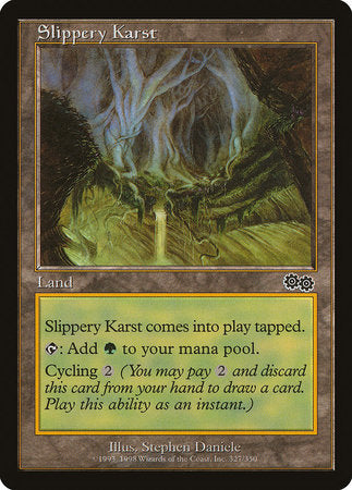 Slippery Karst [Urza's Saga] | GnG Games