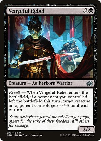 Vengeful Rebel [Aether Revolt] | GnG Games