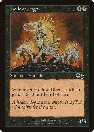 Hollow Dogs [Urza's Saga] | GnG Games