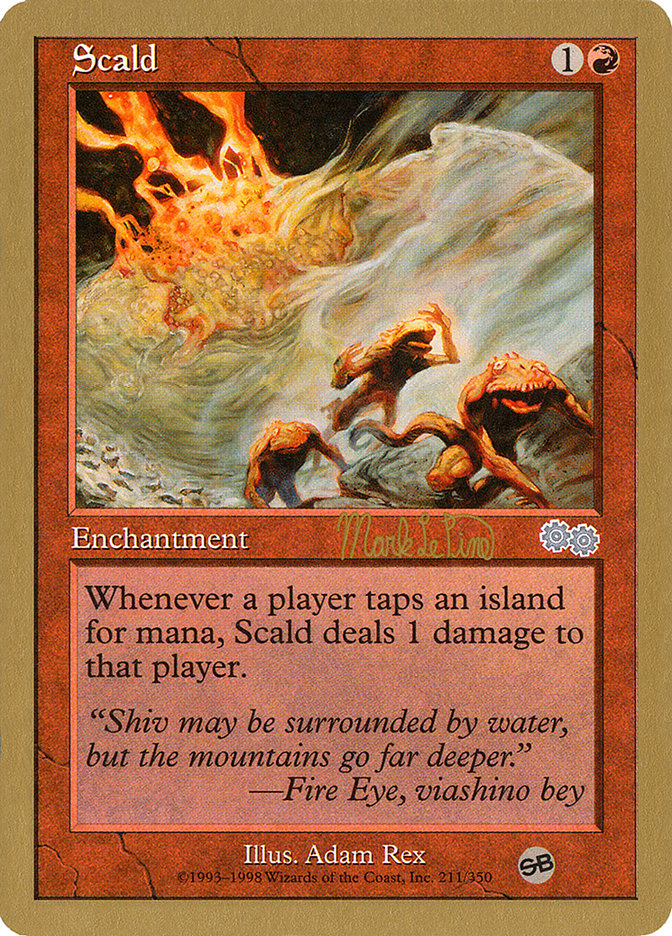 Scald (Mark Le Pine) (SB) [World Championship Decks 1999] | GnG Games