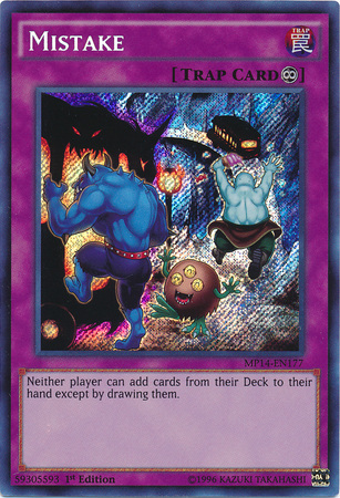 Mistake [MP14-EN177] Secret Rare | GnG Games