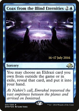 Coax from the Blind Eternities [Eldritch Moon Promos] | GnG Games