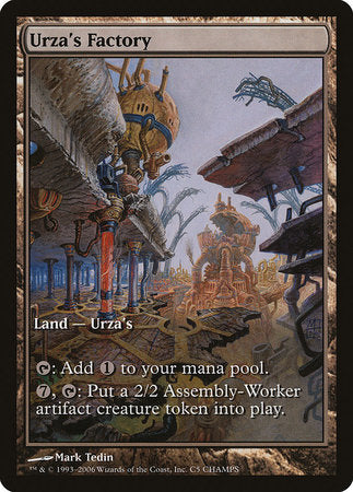 Urza's Factory [Champs and States] | GnG Games