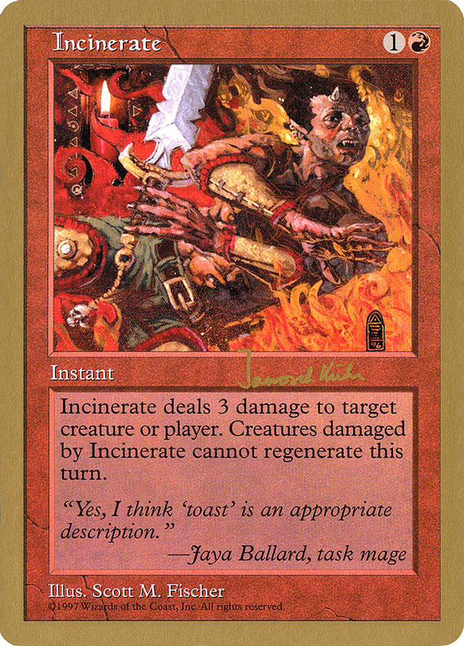 Incinerate (Janosch Kuhn) [World Championship Decks 1997] | GnG Games