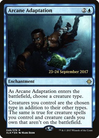 Arcane Adaptation [Ixalan Promos] | GnG Games