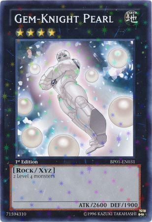 Gem-Knight Pearl [BP01-EN031] Starfoil Rare | GnG Games